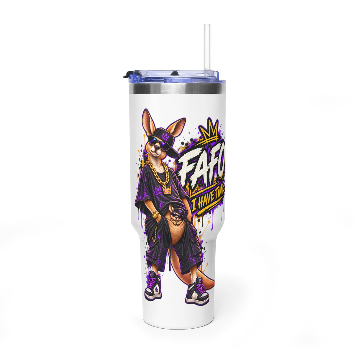 40oz Kangaroo Streetwear Tumbler — "FAFO I Have Time" Thermal Travel Mug