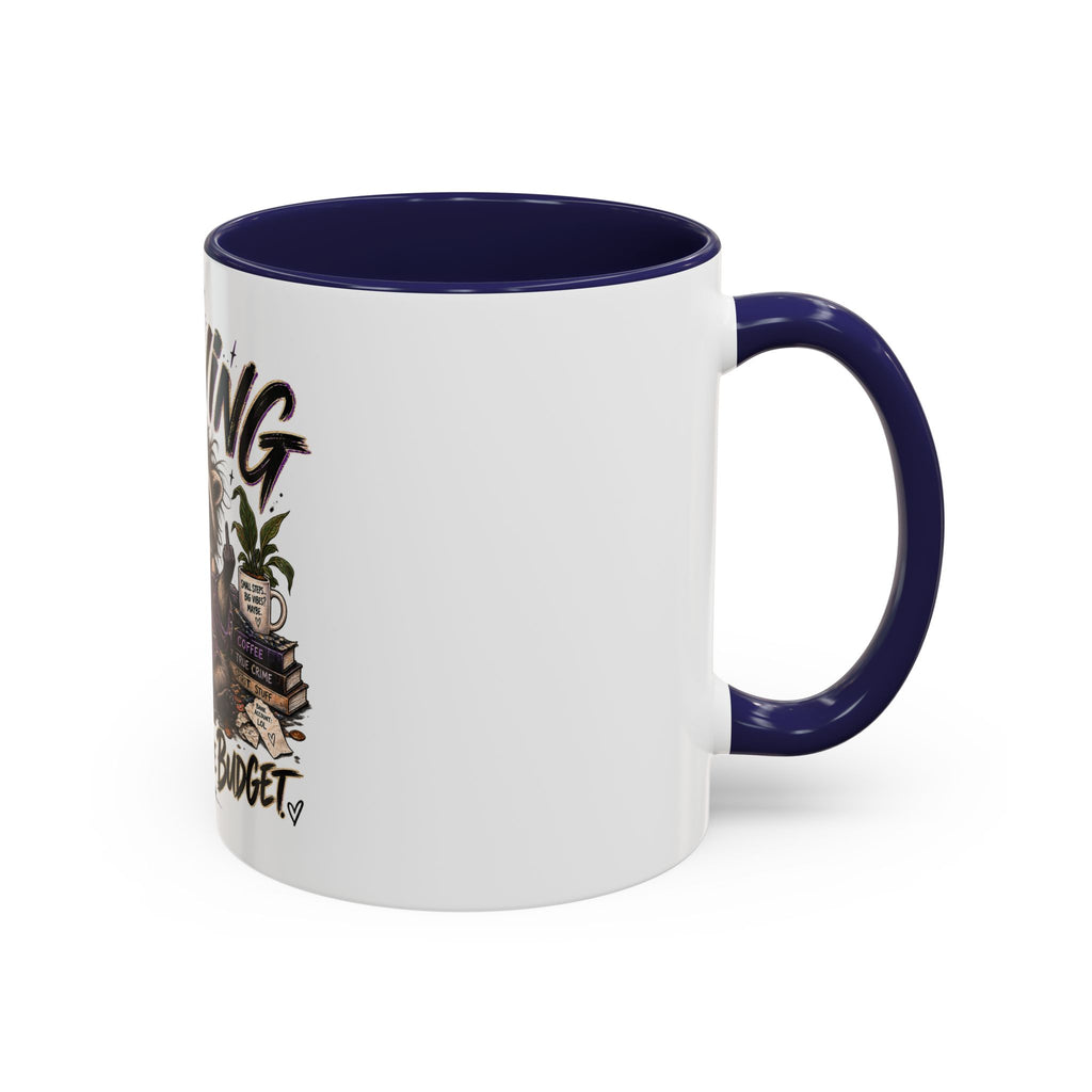 Thriving Raccoon Accent Coffee Mug — "Thriving Wasn't in the Budget" Funny Gift
