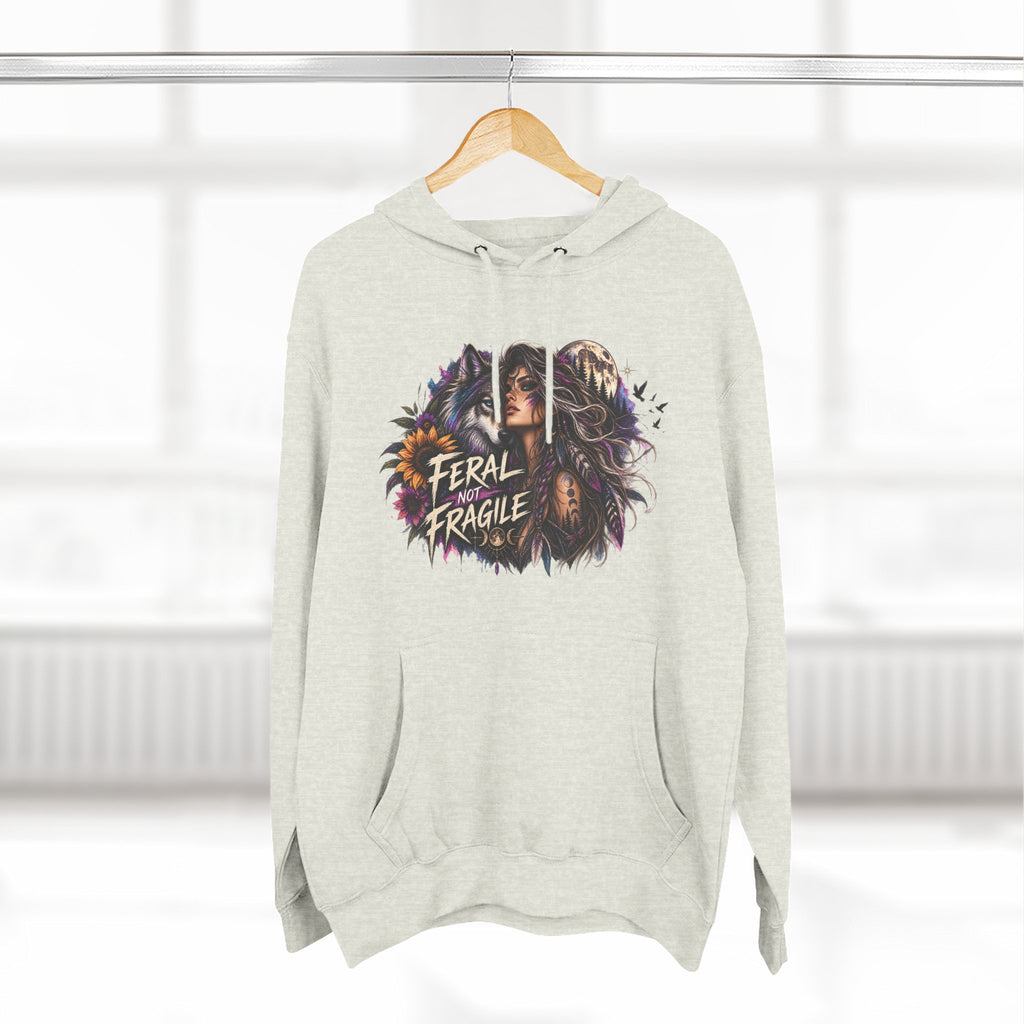 Feral Not Fragile Wolf & Woman Graphic Hoodie — Wildlife Fleece Pullover