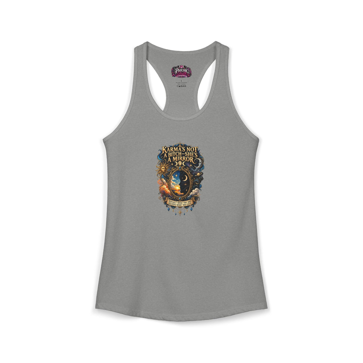 Karma's Not a Bitch she's a Mirror" Statement tank