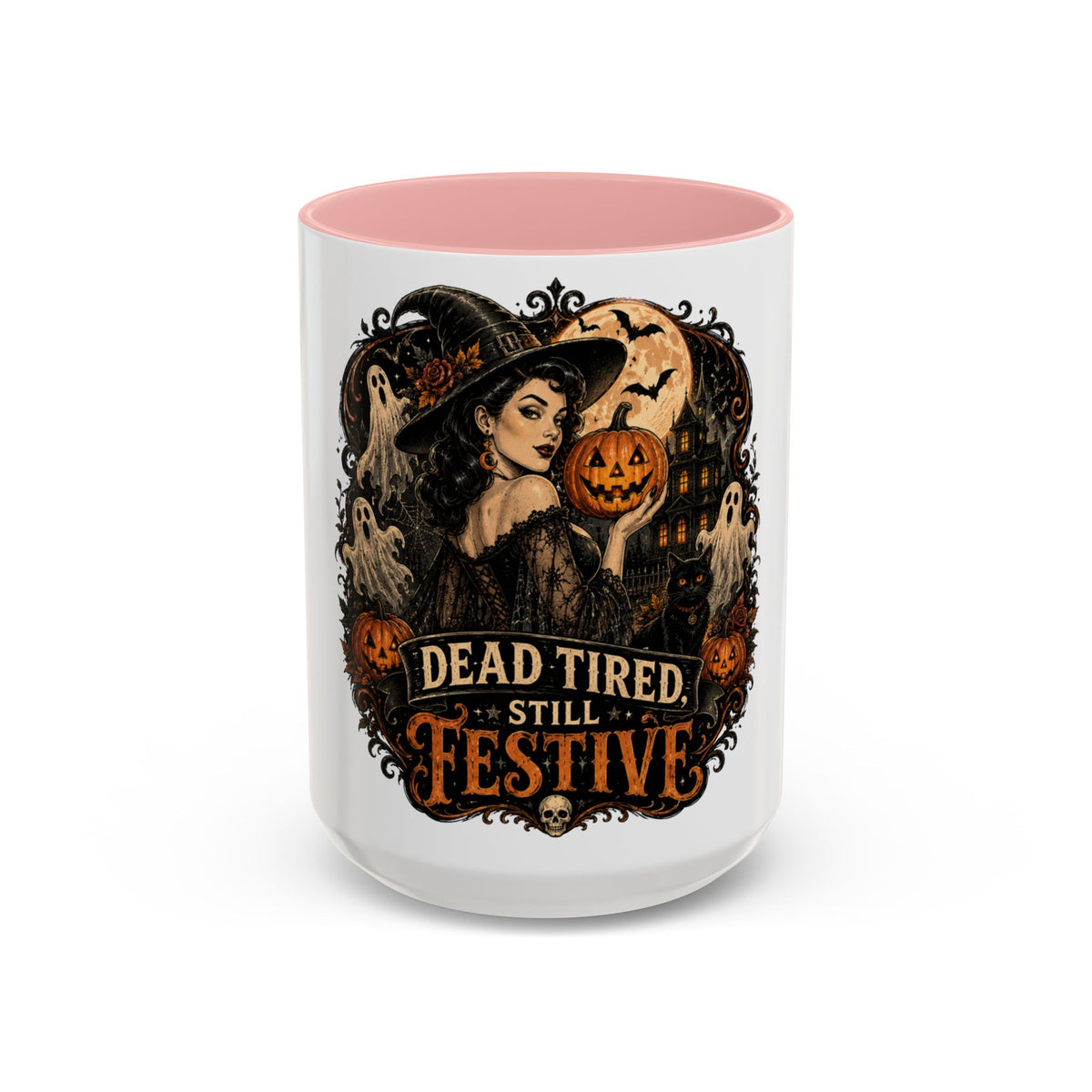Dead Tired Still Festive Halloween Coffee Mug