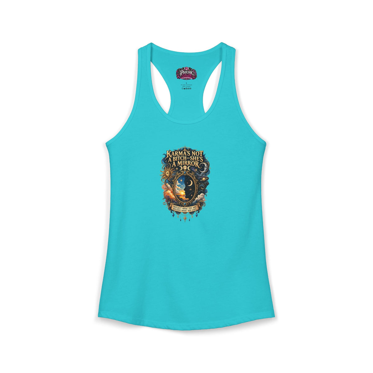 Karma's Not a Bitch she's a Mirror" Statement tank