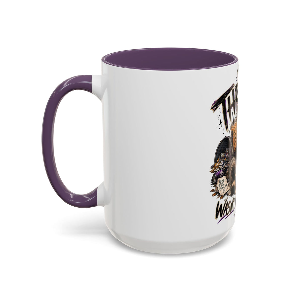 Thriving Raccoon Accent Coffee Mug — "Thriving Wasn't in the Budget" Funny Gift