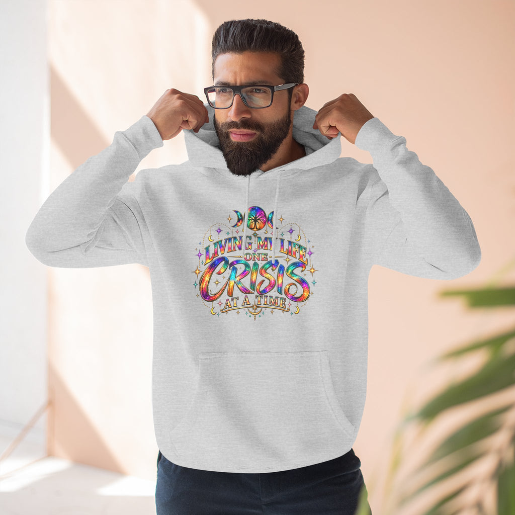 Hoodie — "Living My Best One Crisis At A Time" Colorful Retro Graphic