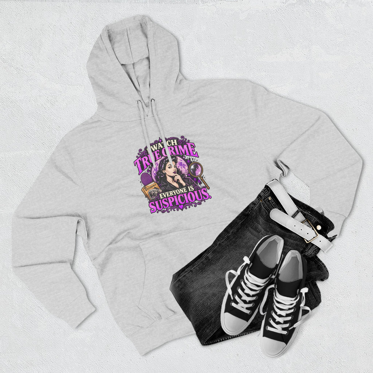 True Crime Hoodie — “Everyone Is Suspicious” Graphic Pullover