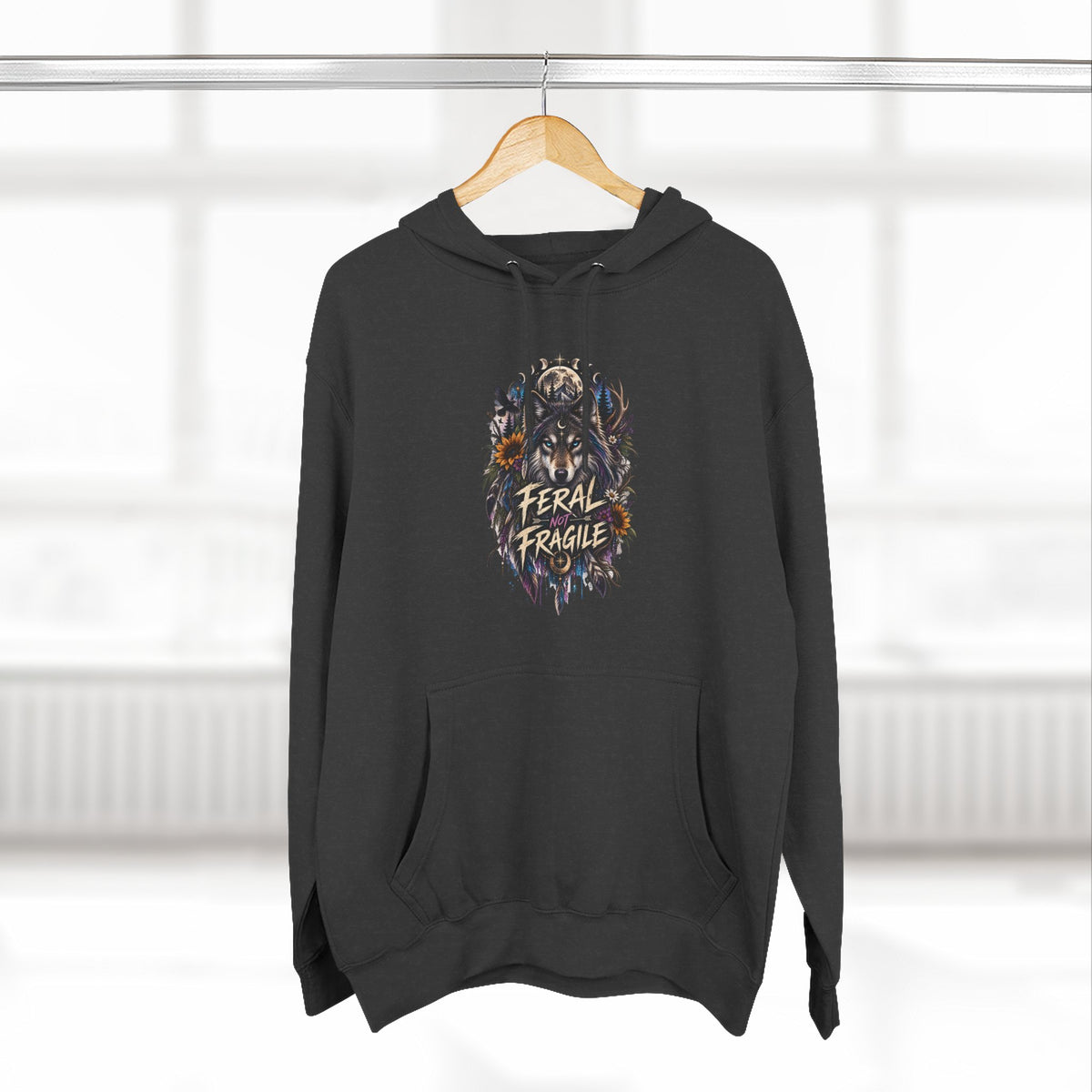 Feral not Fragile Wolf Graphic Hoodie — Wildlife-Inspired Comfort Pullover