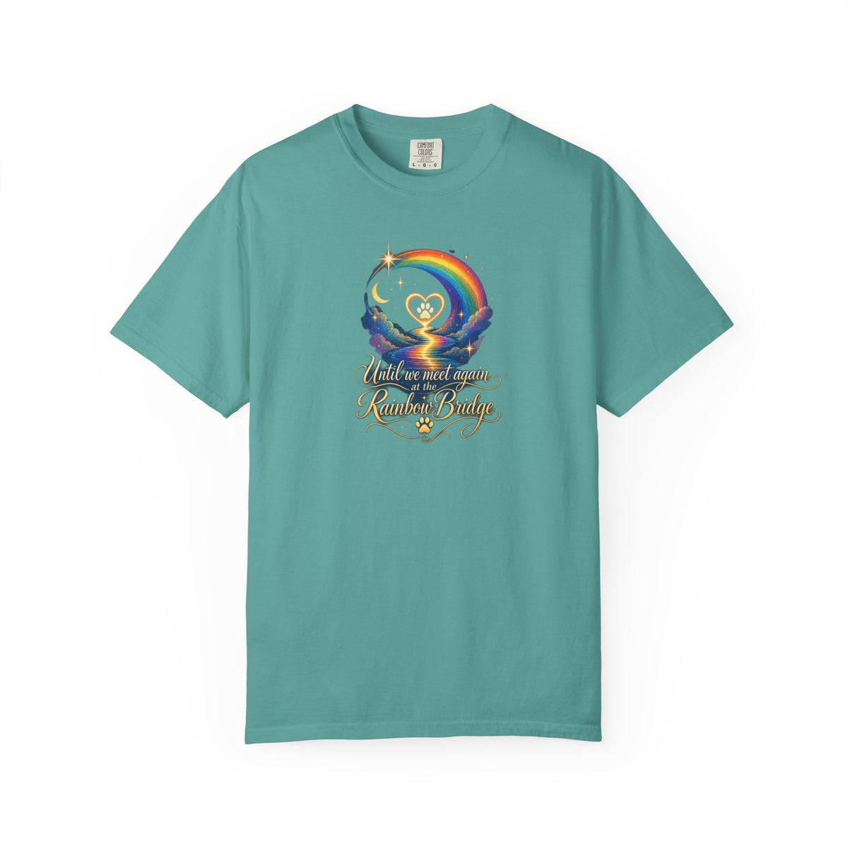 Until we meet again- Rainbow Bridge Memorial tee