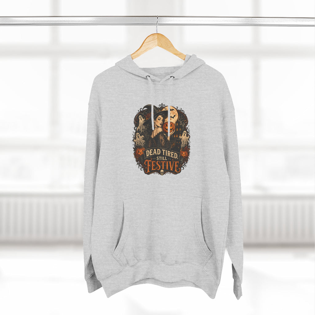 Dead Tired but Festive Hoodie — Funny Halloween Pullover