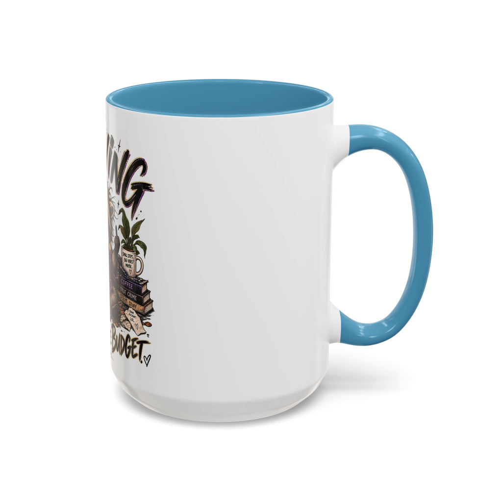 Thriving Raccoon Accent Coffee Mug — "Thriving Wasn't in the Budget" Funny Gift