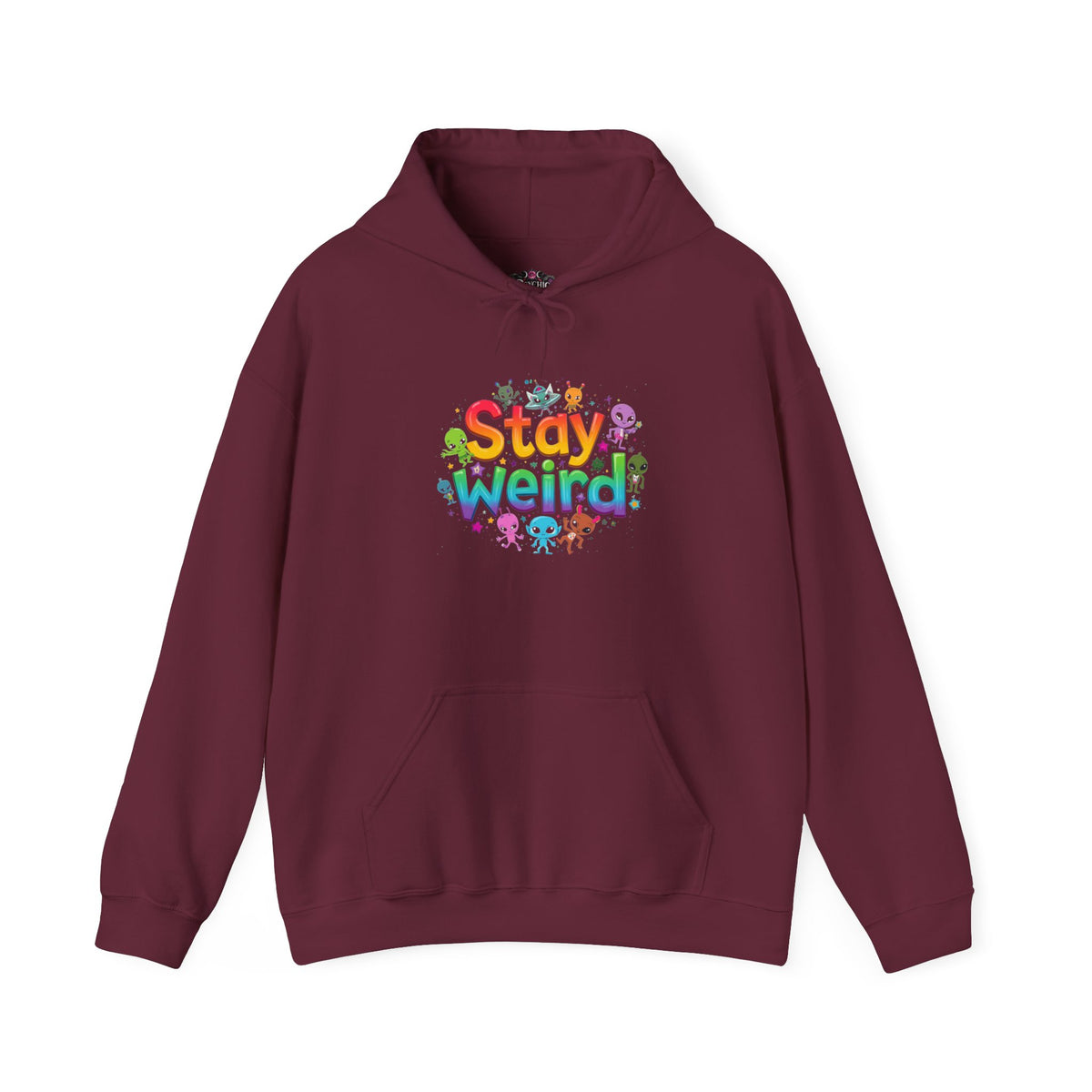 Stay Weird Hoodie — Colorful Rainbow Graphic Pullover