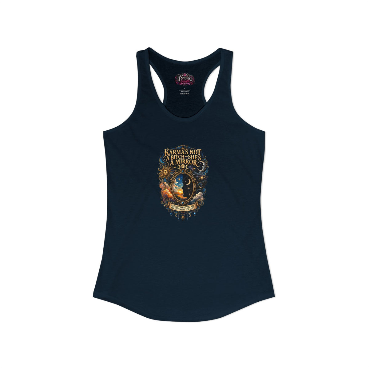 Karma's Not a Bitch she's a Mirror" Statement tank