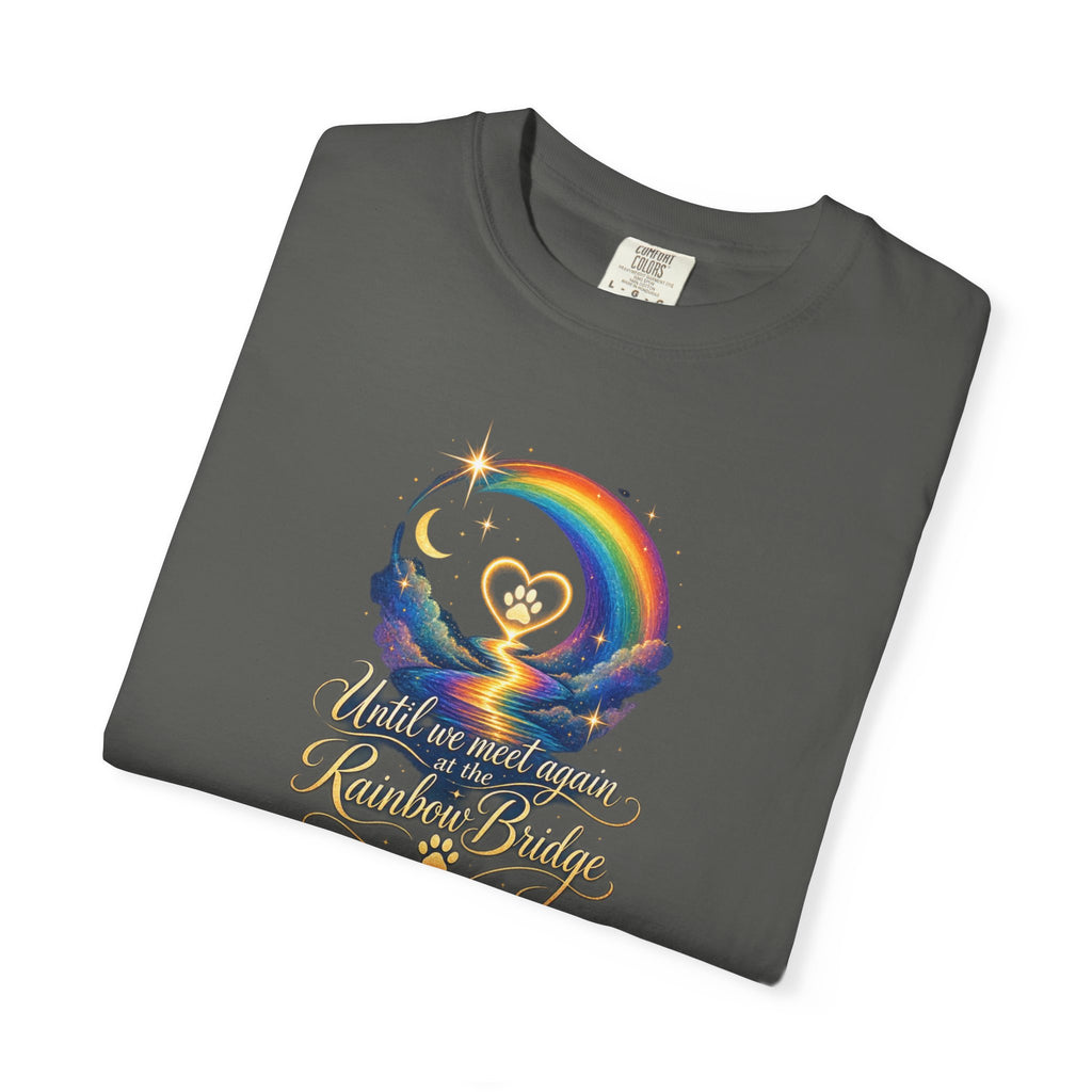Until we meet again- Rainbow Bridge Memorial tee