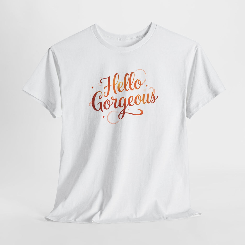Hello Gorgeous Sunset T-Shirt — Feminine Script Graphic Tee