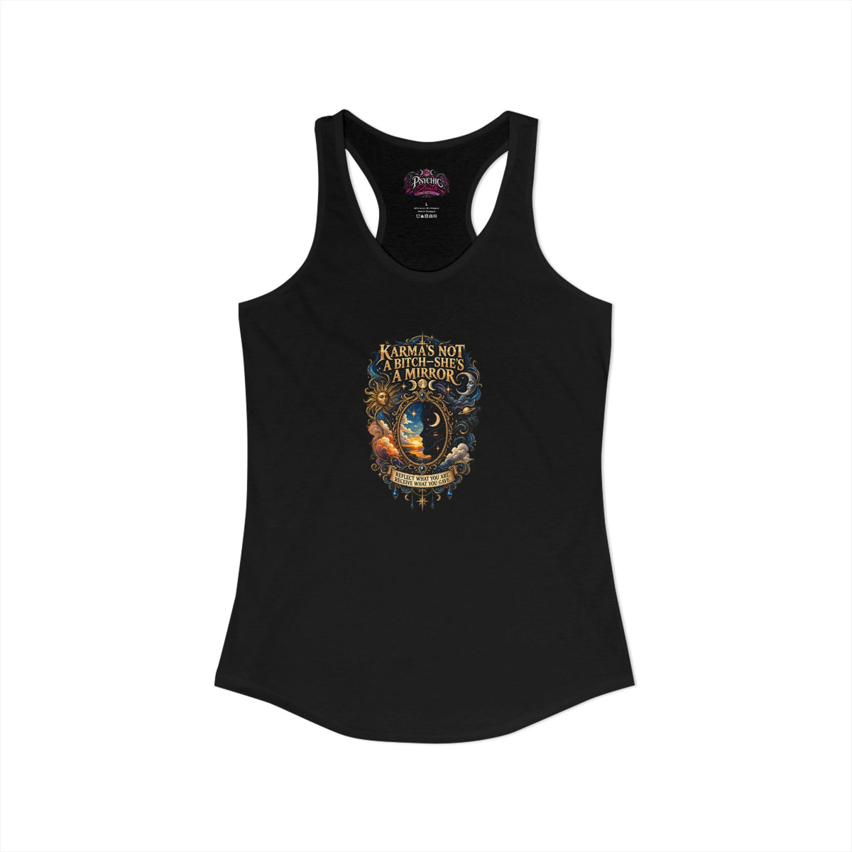 Karma's Not a Bitch she's a Mirror" Statement tank