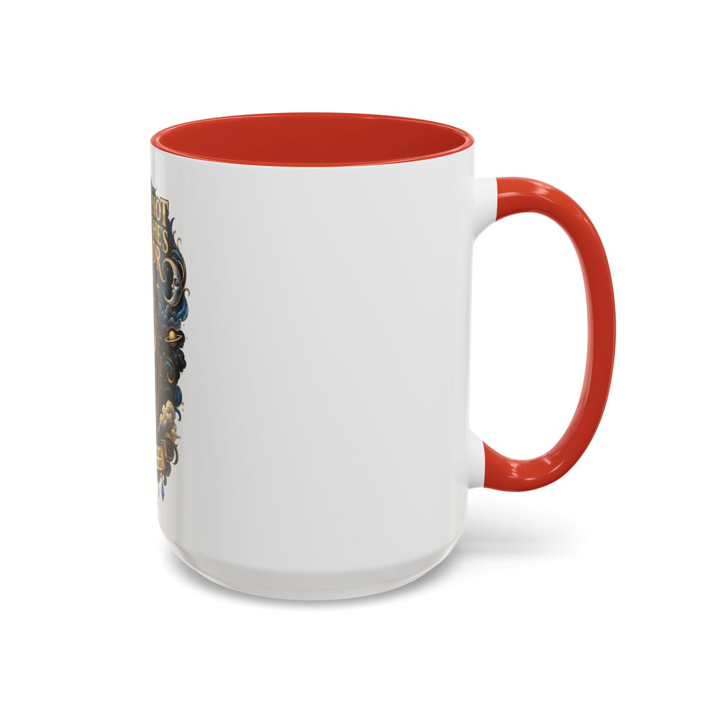 Coffee Mug — "Karma's Not a Bitch — She's a Mirror" Accent Ceramic Mug (11/15oz)