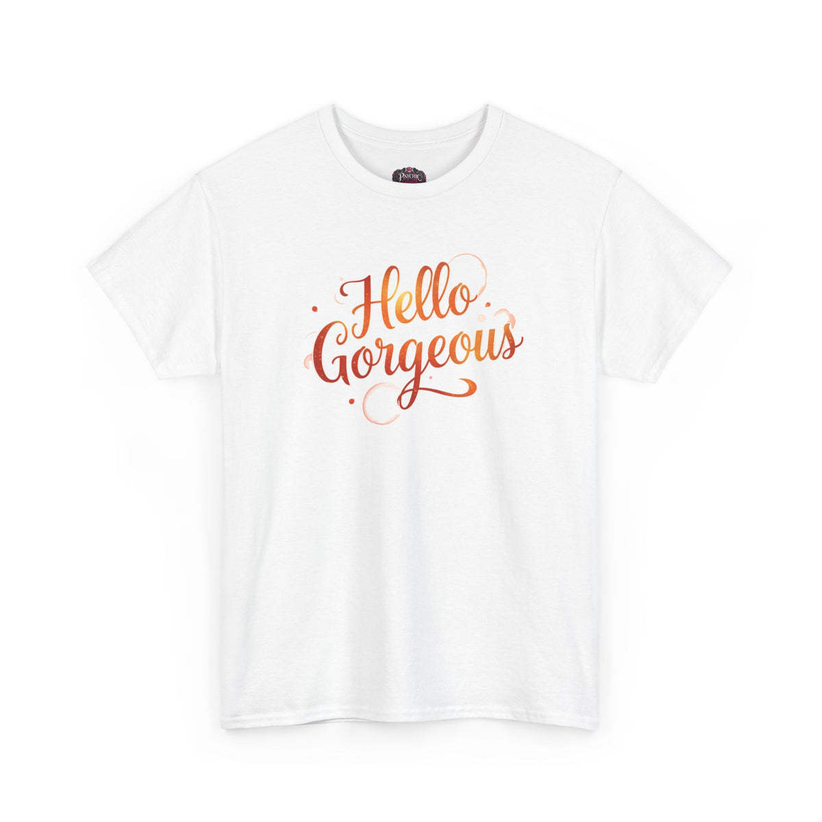 Hello Gorgeous Sunset T-Shirt — Feminine Script Graphic Tee