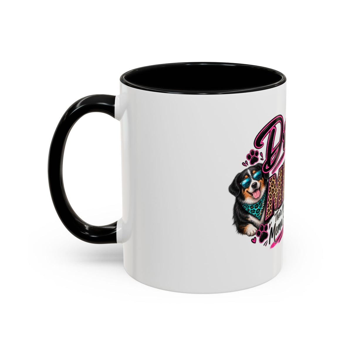Dog Mama Accent Coffee Mug – "If Mom Says No, Mama Says Yes!" Cute Paw Print Pet Lover Gift (11/15oz)