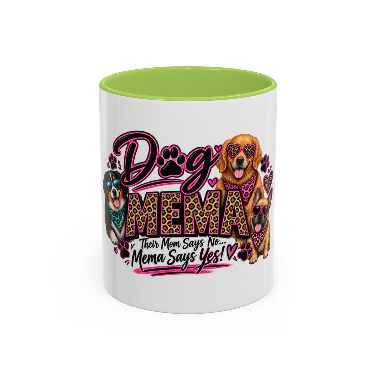 Dog Mama Accent Coffee Mug – "If Mom Says No, Mama Says Yes!" Cute Paw Print Pet Lover Gift (11/15oz)