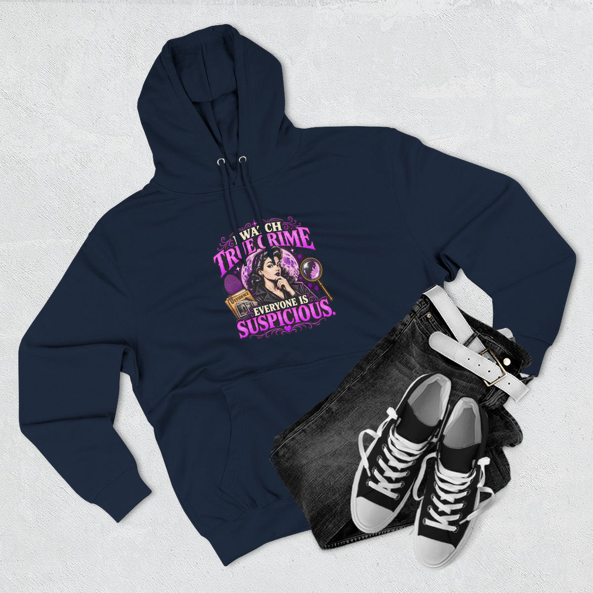 True Crime Hoodie — “Everyone Is Suspicious” Graphic Pullover
