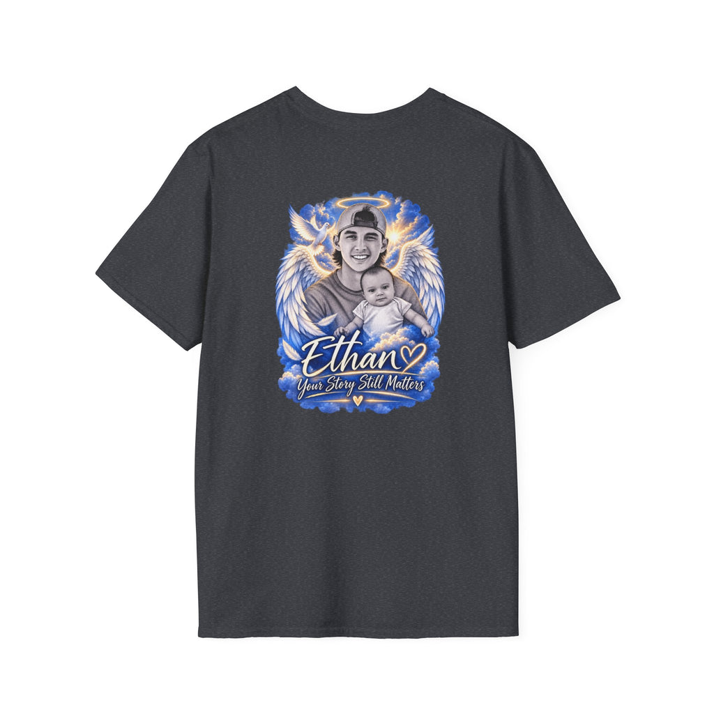 T-Shirt — "Justice for Ethan" " Your story still matters" Memorial Tee ( Angel Wing Edition)