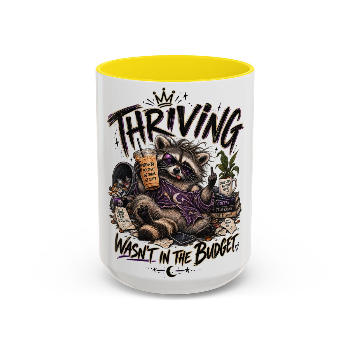 Thriving Raccoon Accent Coffee Mug — "Thriving Wasn't in the Budget" Funny Gift