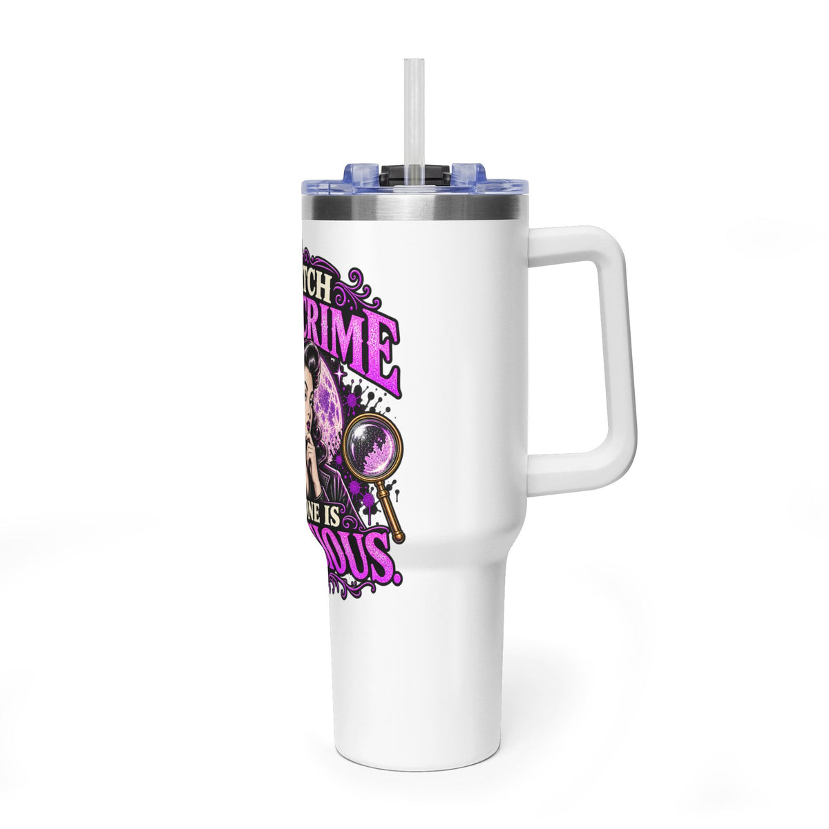 True Crime Fan 40oz Tumbler — "I Watch True Crime, Everyone Is Suspicious"