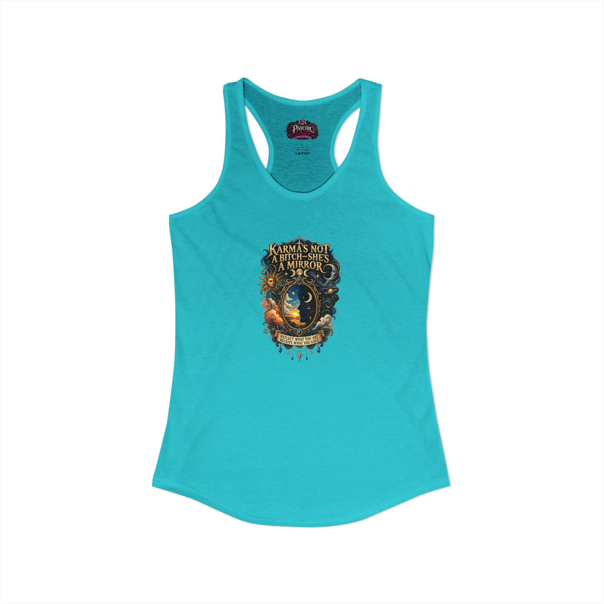 Karma's Not a Bitch she's a Mirror" Statement tank