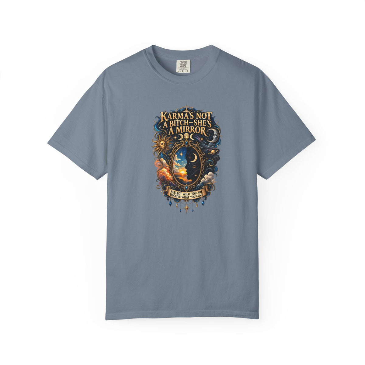 Karma's not a Bitch she's a Mirror- Mystic Tarot Graphic Tee