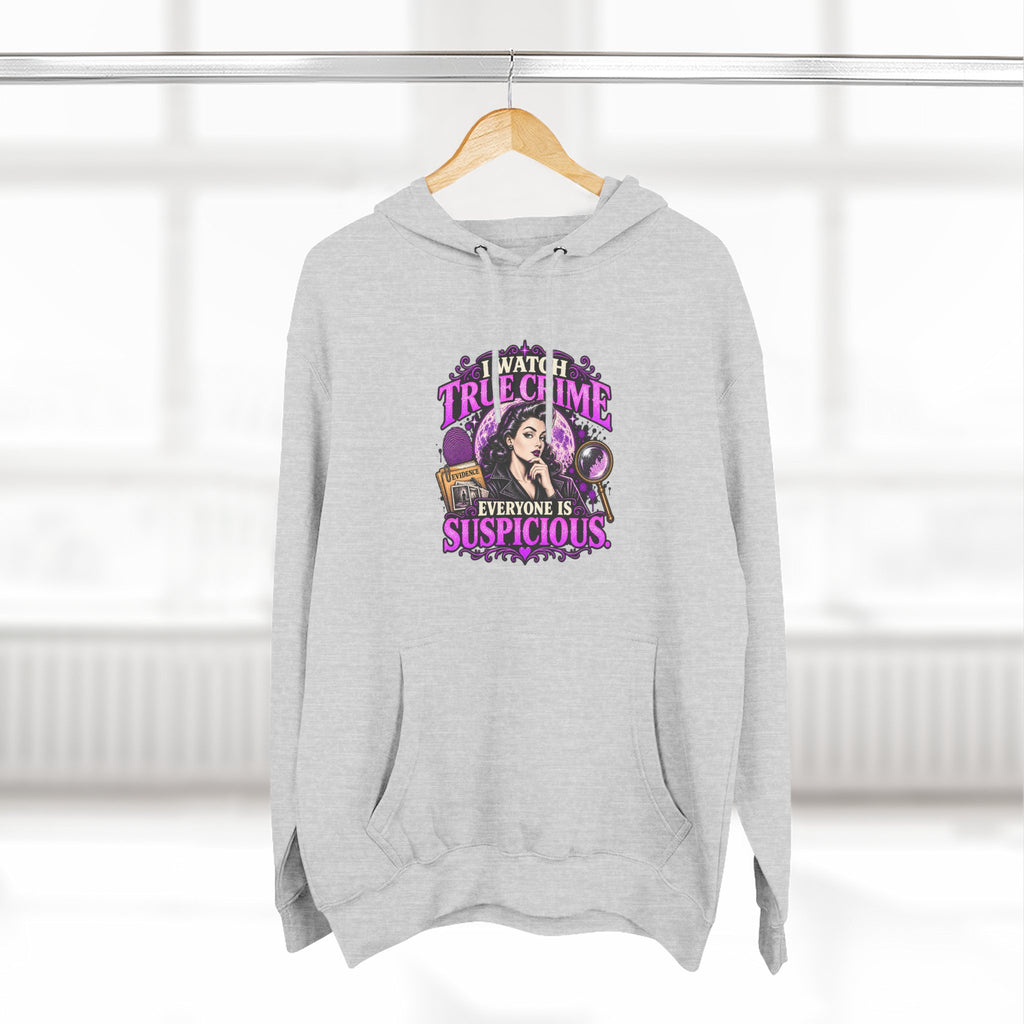 True Crime Hoodie — “Everyone Is Suspicious” Graphic Pullover