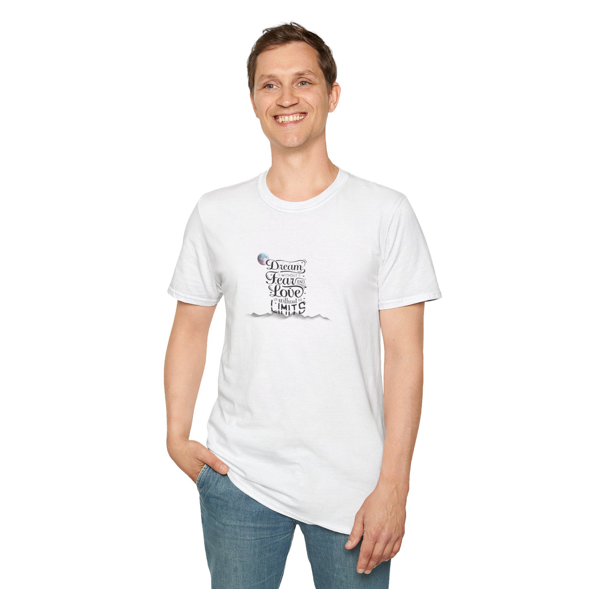 Inspiring 'Dream Without Fear, Love Without Limits' T-Shirt
