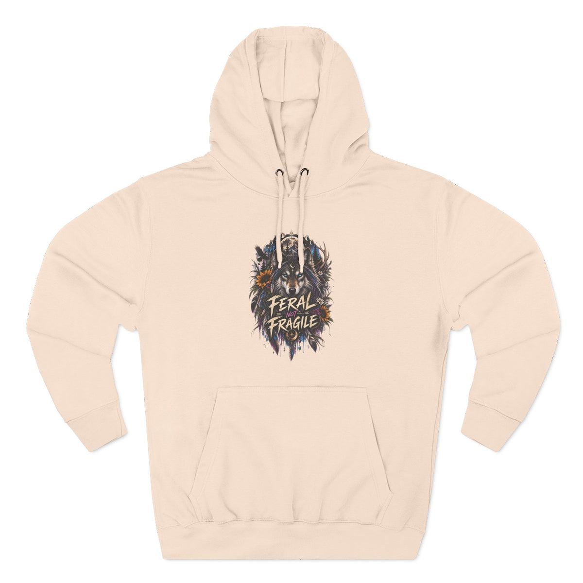 Feral not Fragile Wolf Graphic Hoodie — Wildlife-Inspired Comfort Pullover