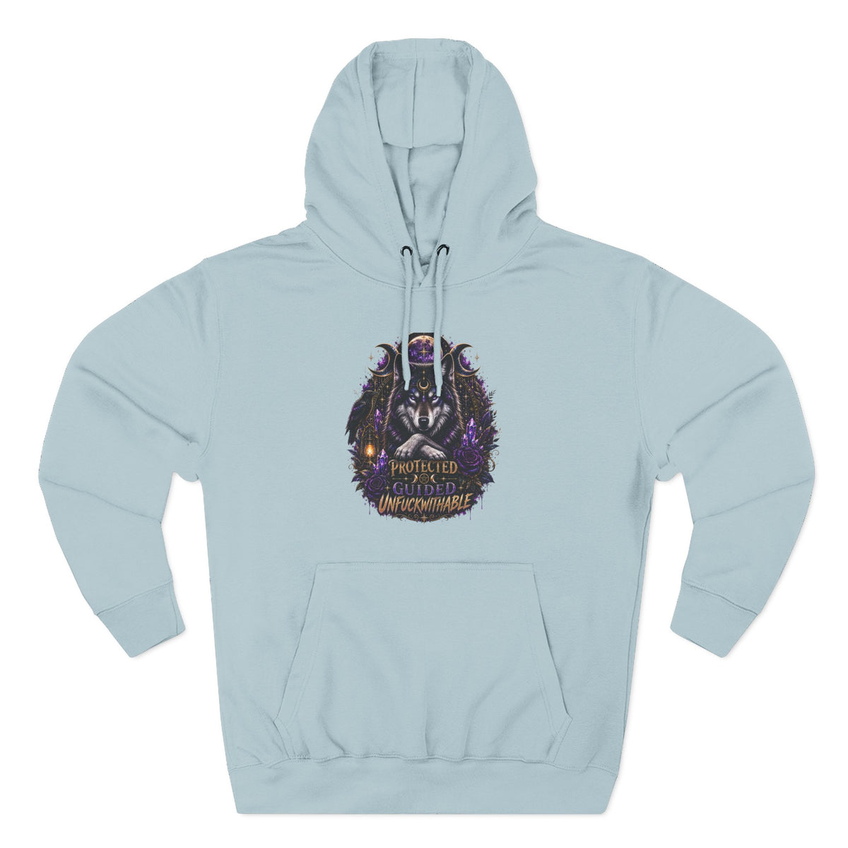 Guided, Protected Unfuckwithable Wolf Hoodie- Occult Graphic
