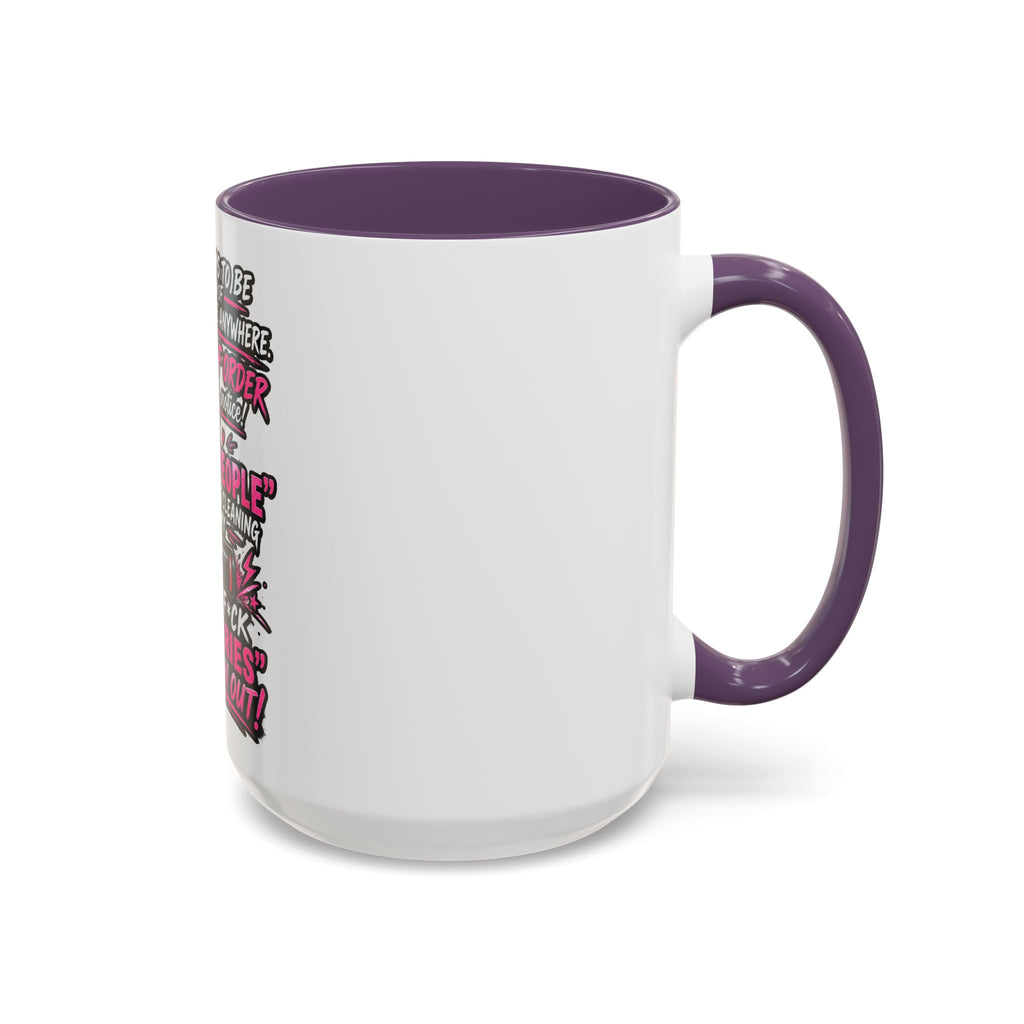 Coffee Mug — Funny "Out of Order" Sarcastic Office Quote