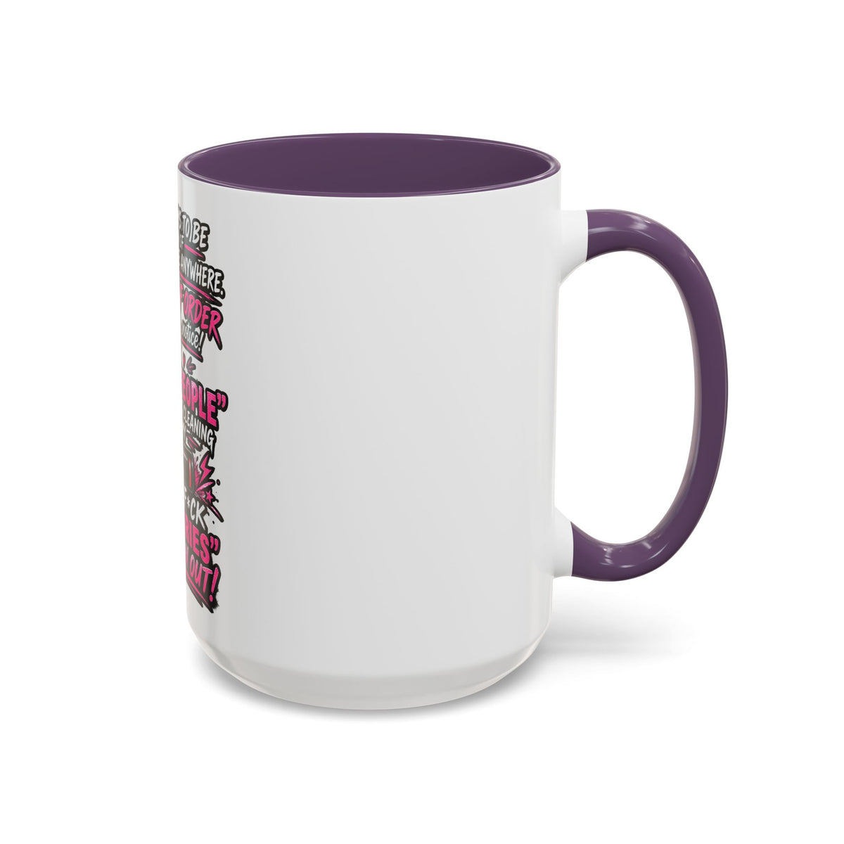 Coffee Mug — Funny "Out of Order" Sarcastic Office Quote