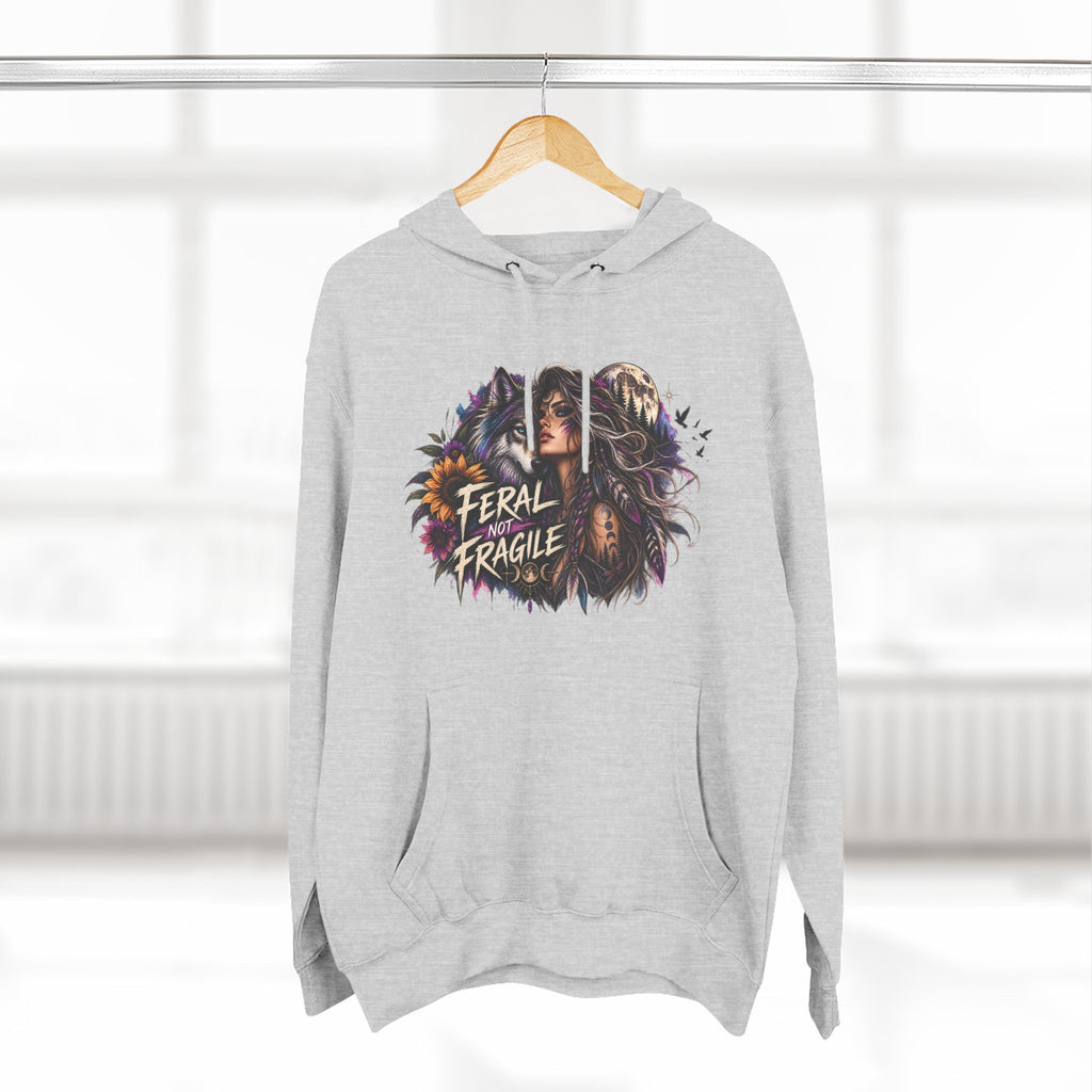 Feral Not Fragile Wolf & Woman Graphic Hoodie — Wildlife Fleece Pullover