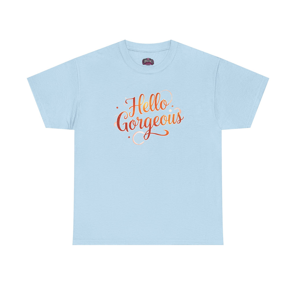 Hello Gorgeous Sunset T-Shirt — Feminine Script Graphic Tee