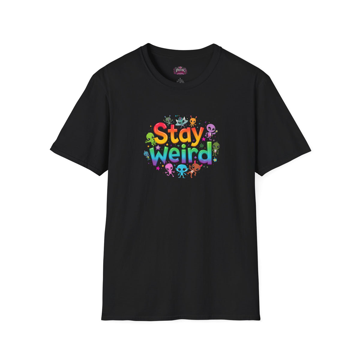 Stay Weird T-Shirt — Colorful Cute Alien Graphic Tee