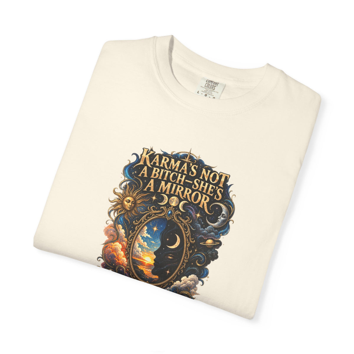 Karma's not a Bitch she's a Mirror- Mystic Tarot Graphic Tee