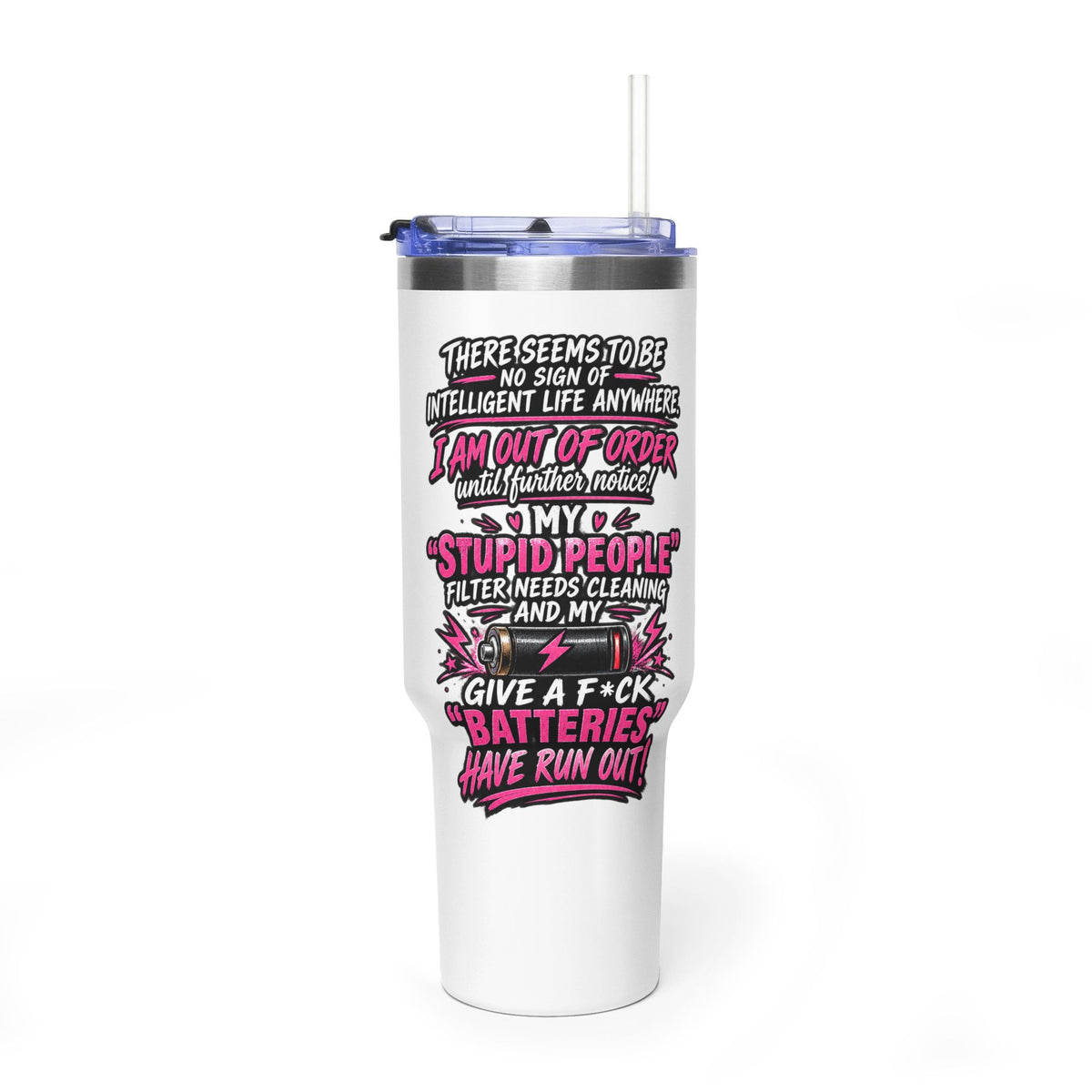 40oz Thermal Tumbler – Funny "Out of Order" Battery Joke Travel Mug