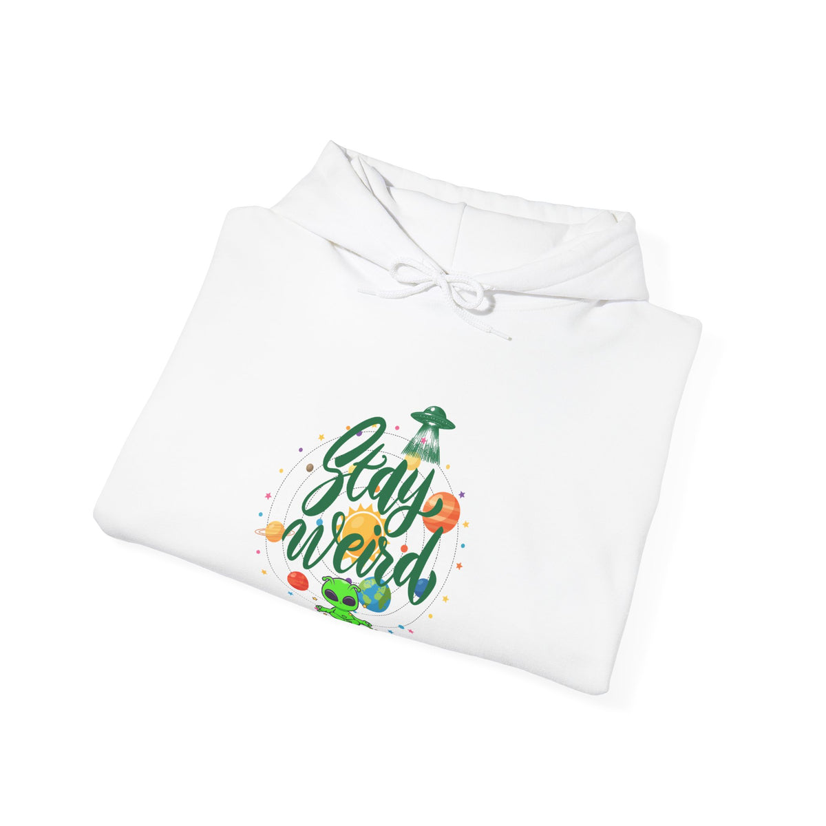 Stay Weird Premium Hoodie | Alien & Space Graphic Hoodie | Front, Back & Sleeve Print | Boutique UFO Apparel