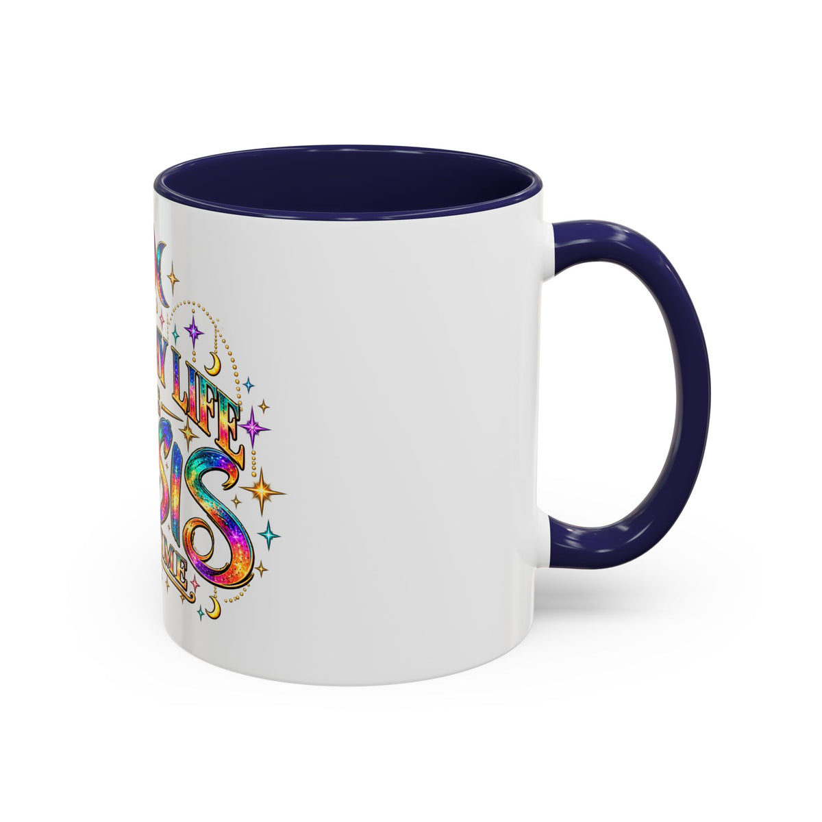 Coffee Mug — "Living My Life One Crisis at a Time" Colorful Boho Accent Mug (11/15oz)