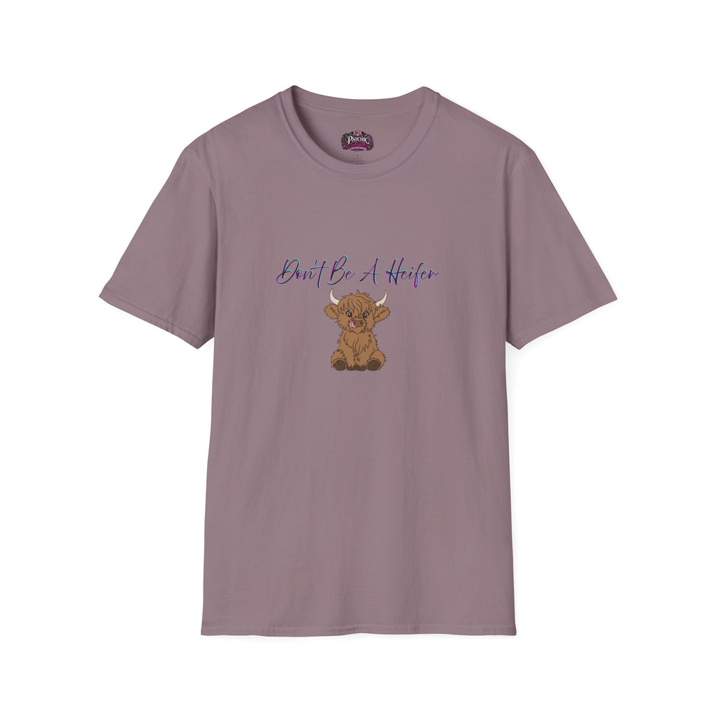 Don't Be A Heifer T-Shirt — Cute Highland Cow Graphic Tee
