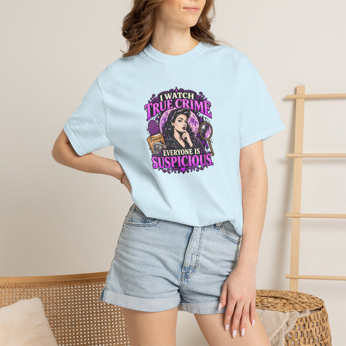 True Crime T-Shirt — "I Watch True Crime, Everyone Is Suspicious" Graphic Tee