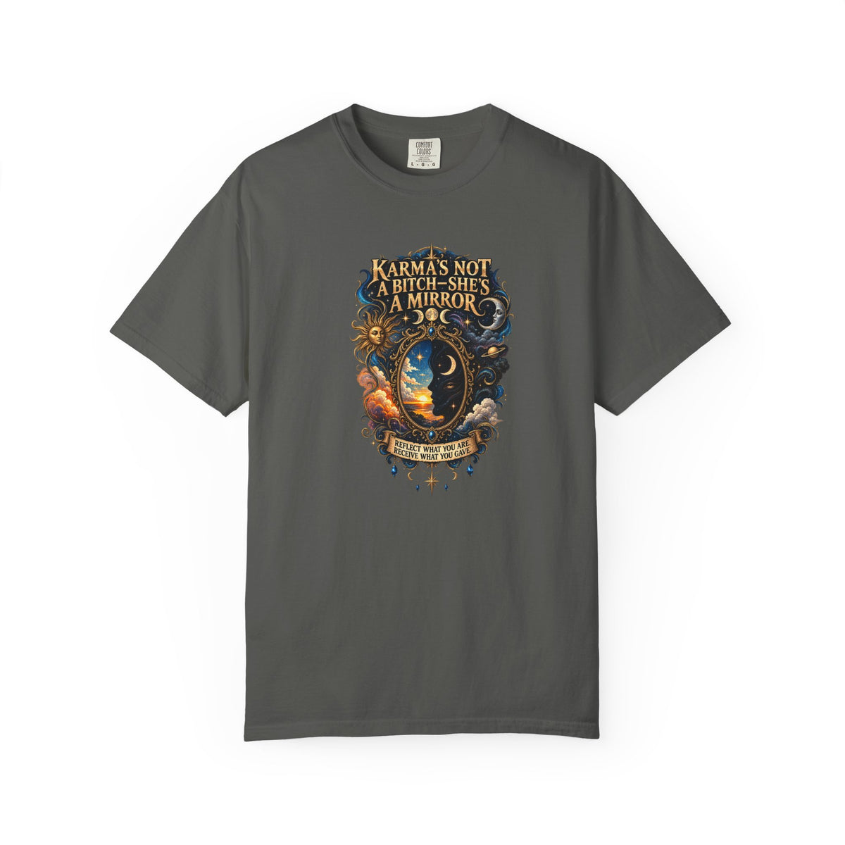 Karma's not a Bitch she's a Mirror- Mystic Tarot Graphic Tee