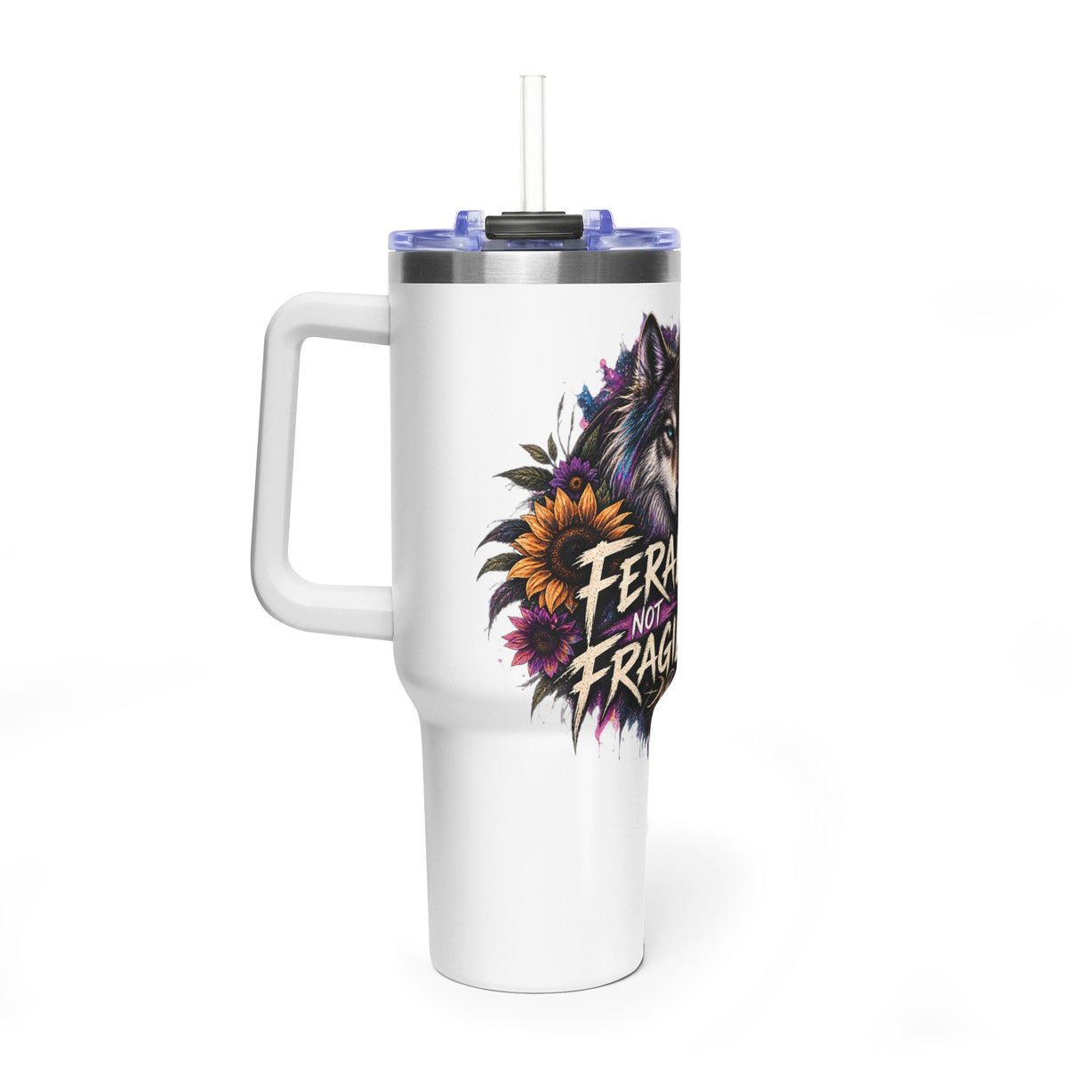 40oz Vacuum Tumbler — "Feral Not Fragile" Wolf Woman Insulated Travel Mug