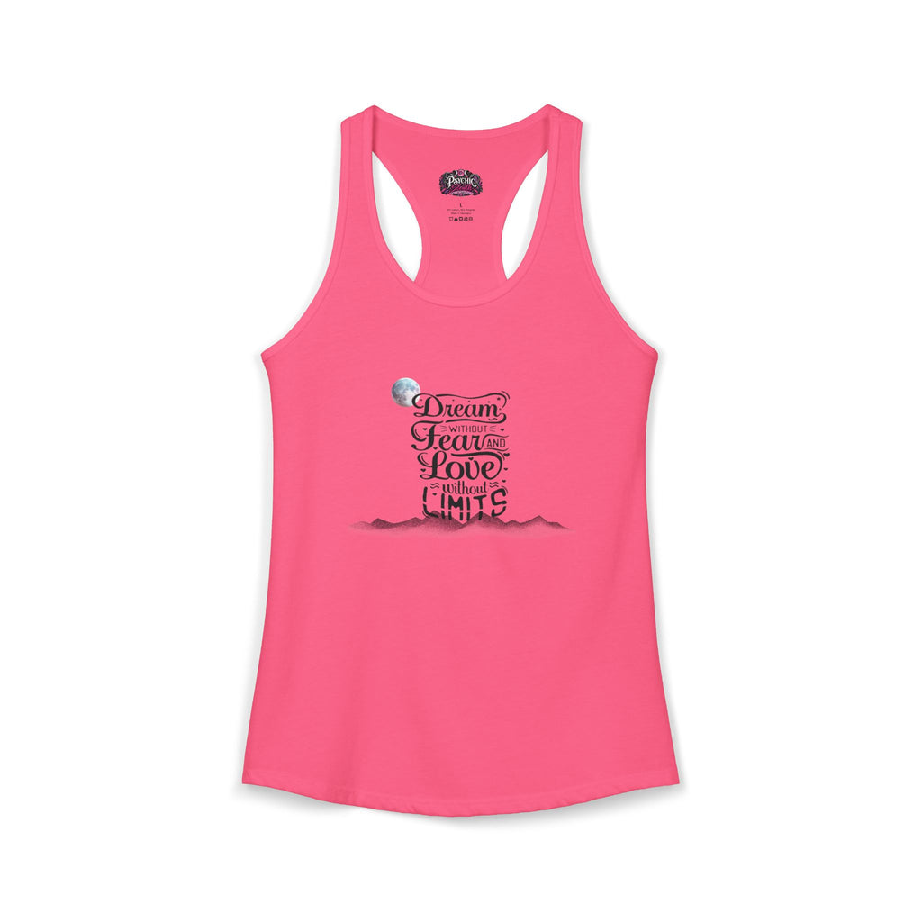 Dream without fear Love without limits inspirational tank