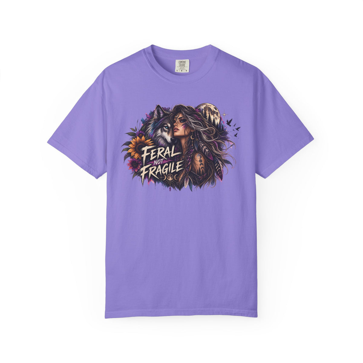 Feral Not Fragile Graphic T-Shirt — Wolf & Woman Nature Art Tee