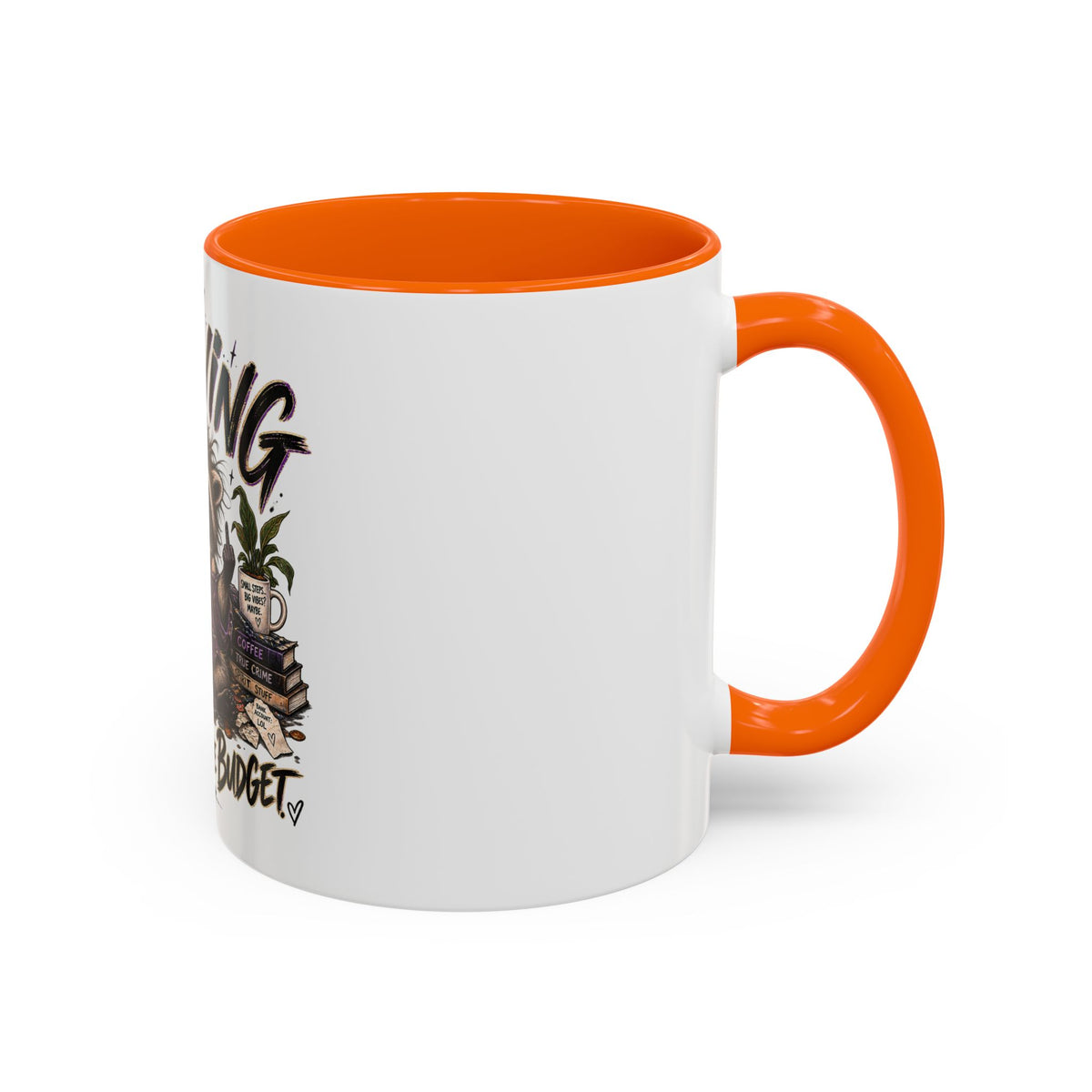Thriving Raccoon Accent Coffee Mug — "Thriving Wasn't in the Budget" Funny Gift