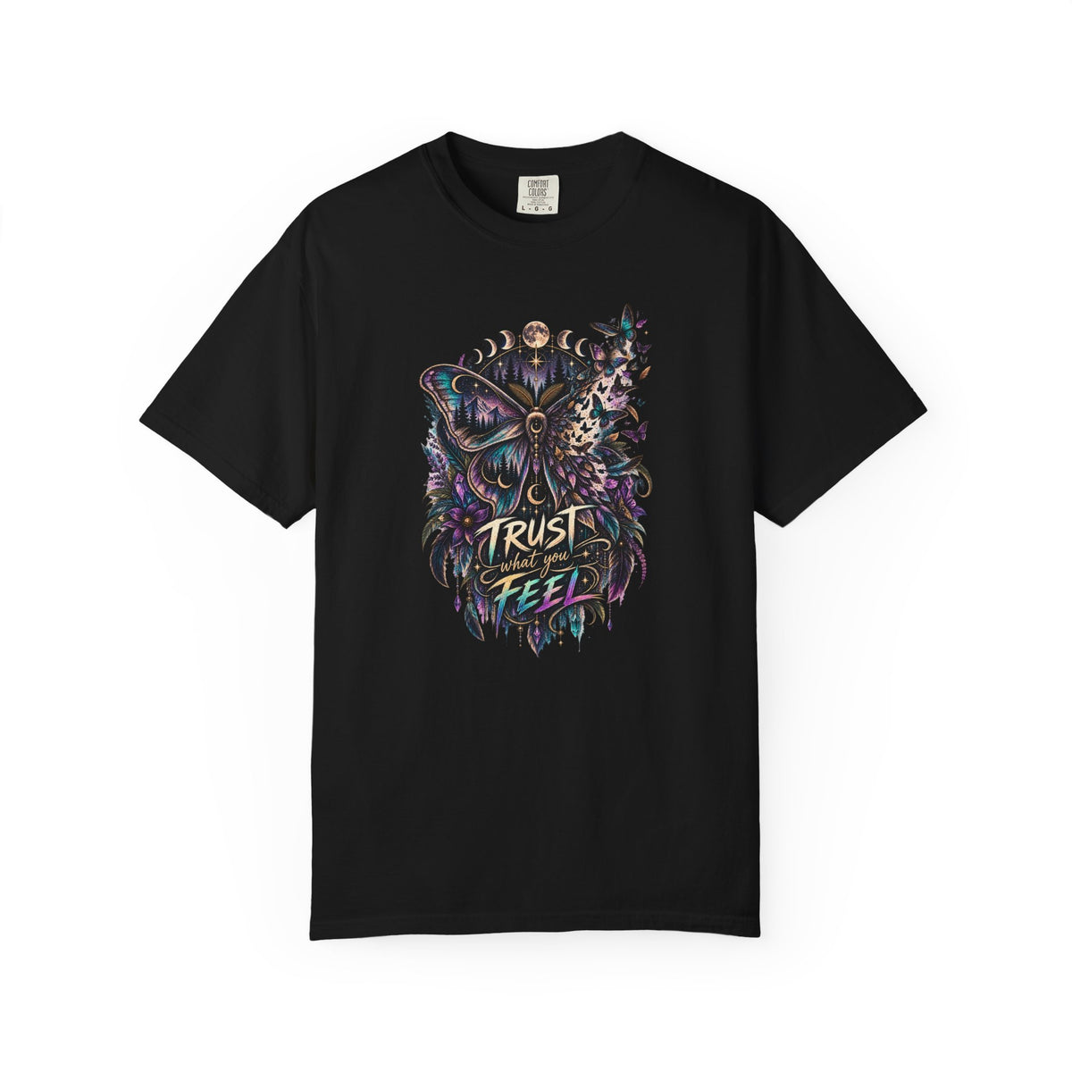 Moth Trust what You feel Empowerment Tee — Mystical Tee