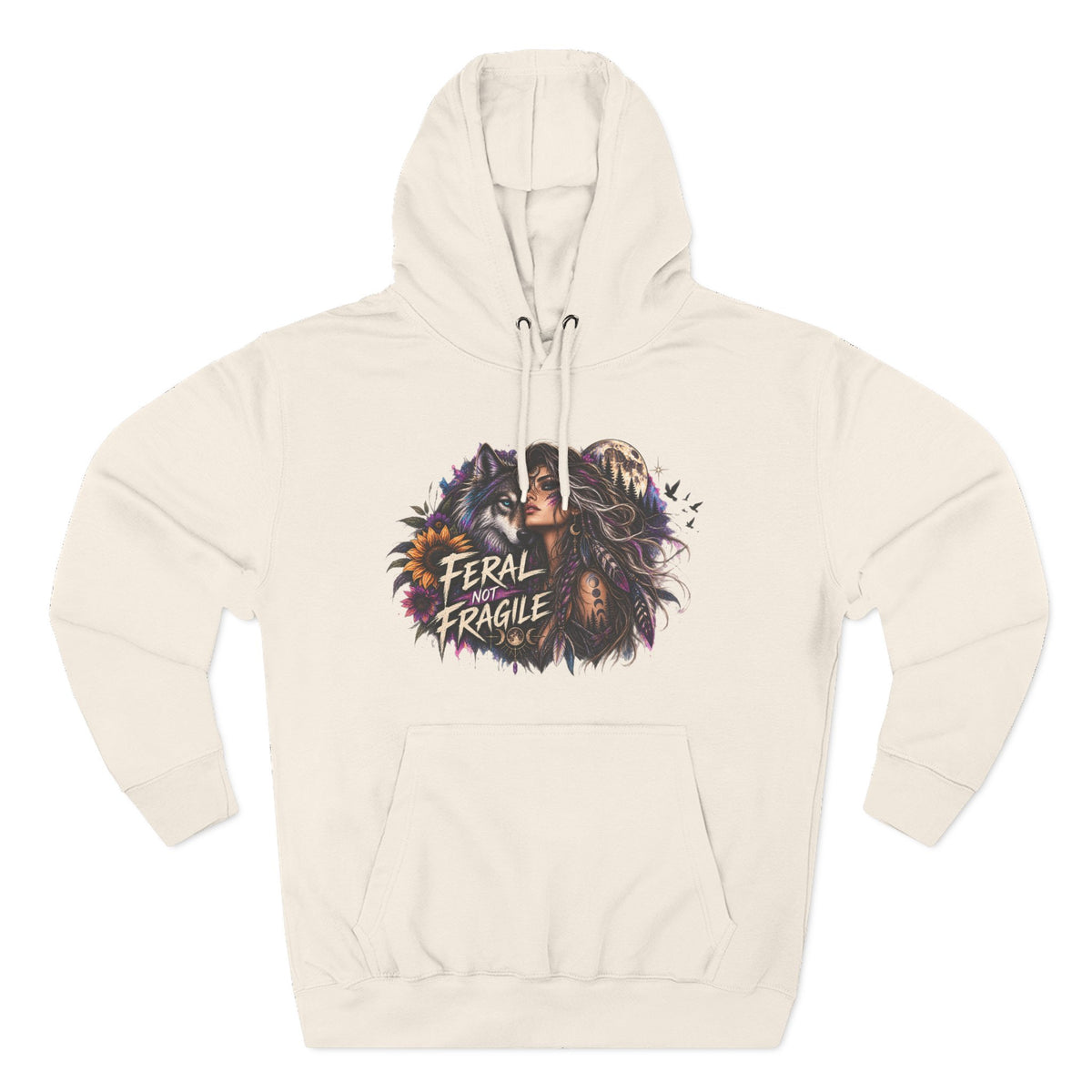 Feral Not Fragile Wolf & Woman Graphic Hoodie — Wildlife Fleece Pullover